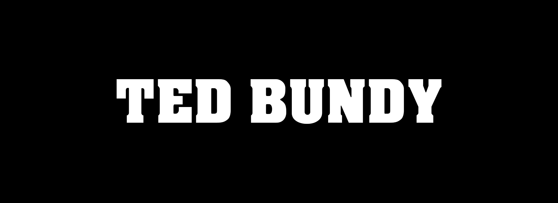 Ted Bundy